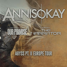 Annisokay + Support: The Narrator & Very Special Guest: Our Promise 25.11.2025 Batschkapp