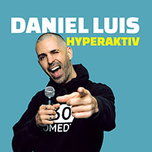 Daniel Luis - Hyperaktiv 25.03.2026 Hugenottenhalle
