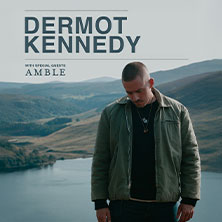 Dermot Kennedy - Support: Amble 14.05.2026 Barclays Arena