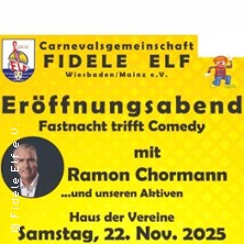 Fastnacht trifft Comedy - Ramon Chormann 22.11.2025 Haus der Vereine - Wiesbaden Dotzheim