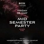 Mid Semester Party | Fr. 08 May