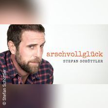 Stefan Schöttler - arschvollglück Dietzenbach