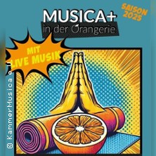 Musica + Saison 2025 | Ein Yoga-Konzert mit den Bach Cello-Suiten 29.11.2025 Orangerie am Günthersburgpark