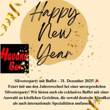 Silvesterparty mit Buffet 31.12.2025 Havana Bar