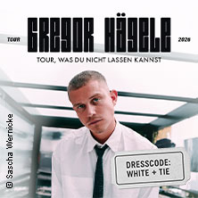 Gregor Hägele - TOUR, WAS DU NICHT LASSEN KANNST + SUPPORT: LUCA NOEL 27.05.2026 ZOOM