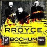 An Evening with Rroyce in Bochum