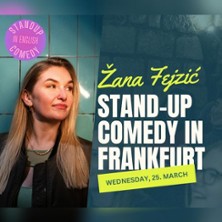 English Comedy - with Zana Fejzic 25.03.2026 Kulturhaus Frankfurt
