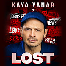Kaya Yanar - Lost! 10.12.2026 STADTHALLE OFFENBACH