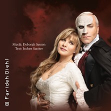 Das Phantom der Oper - Die Originalproduktion von Sasson/Sautter 31.12.2026 myticket Jahrhunderthalle Frankfurt