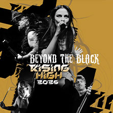 Beyond The Black - Rising High 2026 27.01.2026 Kulturzentrum Schlachthof e.V.