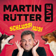 Martin Rütter - SCHLUSS! AUS! | Warm-Up 01.12.2026 Stadthalle Oberursel