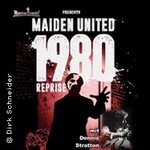 Maiden uniteD featuring Dennis Stratton: 1980 (Reprise) Show
