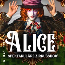 ALICE. Show für die ganze Familie 12.11.2025 Stadthalle Reutlingen