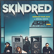 Skindred / Alien Ant Farm 17.11.2025 Kulturzentrum Schlachthof e.V.