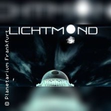 Lichtmond 14.02.2026 Planetarium Frankfurt