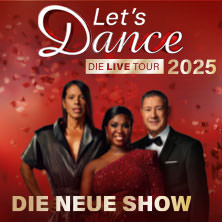 LET'S DANCE - Die Live-Tour 2025 17.11.2025 Festhalle Frankfurt