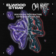 Elwood Stray & Our Mirage - Co-Headline Tour 2026 31.01.2026 Nachtleben