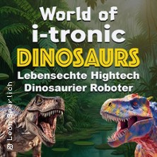 World of I-Tronic Dinosaurs - Mühlheim Am Main