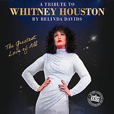 Belinda Davids - The Greatest Love of All - A Tribute to Whitney Houston 24.11.2025 Alte Oper Frankfurt