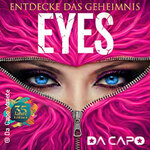 Da Capo Varieté - EYES - Premiere
