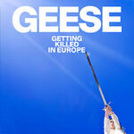 Geese | Support: Iceage