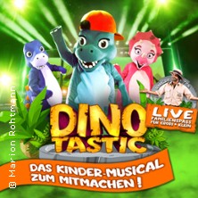 Dinotastic Live! Die Reise zum Feuervulkan 20.02.2026 Kurhaus Wiesbaden