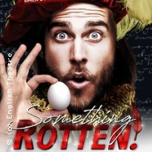 Something Rotten! 13.01.2026 English Theatre