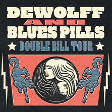 DeWolff & Blues Pills - Double Bill Tour 2026 10.04.2026 WUK