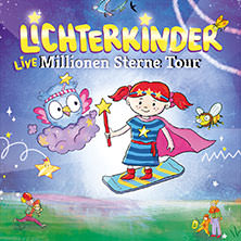 Lichterkinder - Live - Millionen Sterne Tour 22.11.2025 Vilco - Die Stadthalle Bad Vilbel