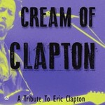 Cream Of Clapton - Live
