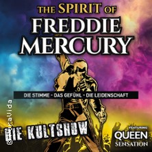 The Spirit of Freddie Mercury featuring Queen Sensation 26.02.2026 Jugendstil Theater Bad Nauheim