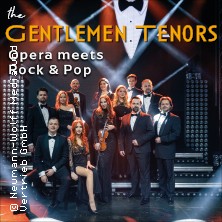 The Gentlemen Tenors - Opera meets Rock & Pop 15.02.2026 darmstadtium wissenschaft